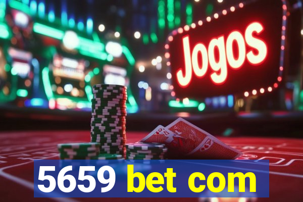 5659 bet com